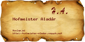 Hofmeister Aladár névjegykártya